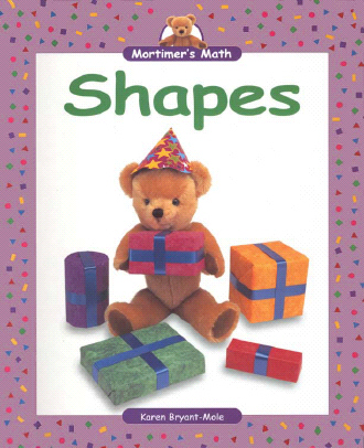 Title details for Mortimer's Math: Shapes by Karen Bryant-Mole - Available
